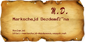 Markschejd Dezdemóna névjegykártya